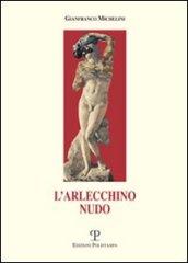 L'arlecchino nudo