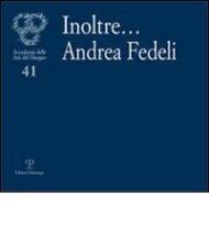 Inoltre... Andrea Fedeli