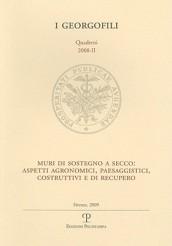 Muri di sostegno a secco: aspetti agronomici, paesaggistici, costruttivi e di recupero