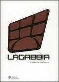 Lagabbia. Ediz. italiana e inglese