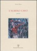 L'albero cavo