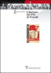 L' archivio del PSI di Fiesole