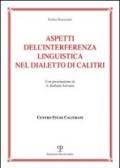 Aspetti dell'interferenza linguistica nel dialetto di Calitri