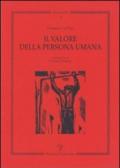 Il valore della persona umana