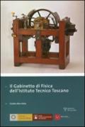 Il gabinetto di fisica dell'Istituto tecnico toscano. Giuda alla visita