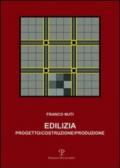 Edilizia. Progetto, costruzione, produzione