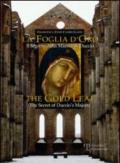 La foglia d'oro. Il segreto della Maestà di Duccio-The gold leaf. The Secret of Duccio's Majesty