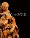 Body and soul. Masterpieces of italian renaissance and baroque sculpture