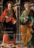 Ghirlandaio. Una famiglia di pittori del rinascimento tra Firenze e Scandicci. Catalogo della mostra