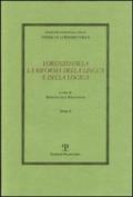 Lorenzo Valla. La riforma della lingua e della logica. Atti del convegno del comitato nazionale 6º centenario della nascita di Lorenzo Valla