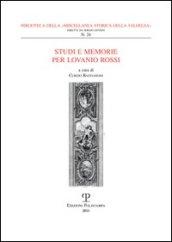 Studi e memorie per Lovanio Rossi