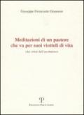 Meditazioni di un pastore che va per suoi viottoli di vita (dai colori dell'arcobaleno)