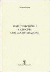 Statuti regionali e armonia con la Costituzione