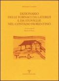 Dizionario delle fornaci da laterizi e da stoviglie nel contado fiorentino