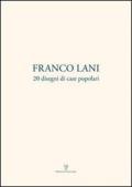 Franco Lani. 20 disegni di case popolari. Ediz. italiana e inglese