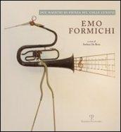 Emo Formichi/Piero Sbarluzzi. Due maestri di Pienza sul colle lunato