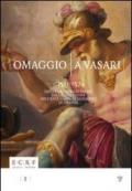 Omaggio a Vasari. 1511-1574 dipinti di Giorgio Vasari dalla collezione dell'Ente Cassa di Risparmio di Firenze