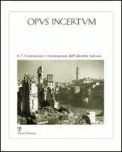 Opus incertum vol. 6-7