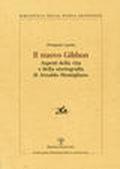 Il nuovo Gibbon. Aspetti della vita e della storiografia di Arnaldo Momigliano