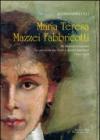 Maria Teresa Mazzei Fabbricotti. Da Firenze a Carrara tra passione per l'arte e destini familiari (1893-1977)