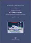 Bestiari di/versi. Dialoghi in pubblico con Renzo Cherardini. Atti del Convegno (Firenze, 20-21 febbraio 2009)