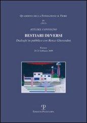 Bestiari di/versi. Dialoghi in pubblico con Renzo Cherardini. Atti del Convegno (Firenze, 20-21 febbraio 2009)