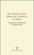 Le poesie di Fray Diego de Valencia de Leon