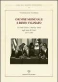 Ordine mondiale e buon vicinato. Gli Stati Uniti e l'America latina negli anni di Carter 1977-1981