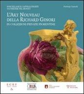 L'art nouveau della Richard Ginori in collezioni private fiorentine. Porcellane e cappelli fioriti da Firenze nel mondo