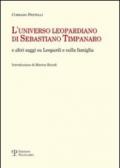 L'universo leopardiano di Sebastiano Timpanaro e altri saggi su Leopardi e sulla famiglia