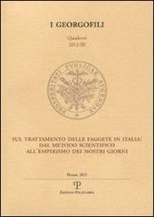 Sul trattamento delle faggete in Italia. Dal metodo scientifico all'empirismo dei nostri giorni