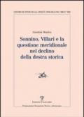 Sonnino, Villari e la questione meridionale nel declino della destra storica