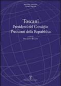 Toscani Presidenti del Consiglio Presidenti della Repubblica