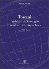 Toscani Presidenti del Consiglio Presidenti della Repubblica
