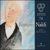 Rossano Naldi. Artista del Novecento