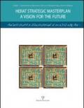Herat strategic masterplan. A vision for the future. Con DVD