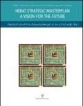 Herat strategic masterplan. A vision for the future. Con DVD