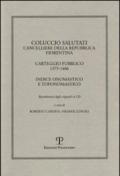 Coluccio Salutati cancelliere della Repubblica fiorentina. Casteggio pubblico 1375-1406. Indice onomastico e toponomastico. Ediz. italiana e inglese. Con CD-ROM