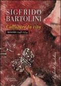 Sigfrido Bartolini. Catturare la vita. Monotipi 1948-1954