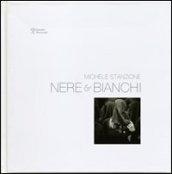 Nere & bianchi. Ediz. illustrata