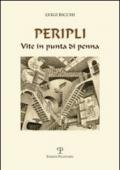 Peripli. Vite in punta di penna