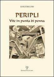 Peripli. Vite in punta di penna