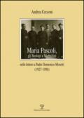 Maria Pascoli, gli Scolopi e Mussolini nelle lettere a padre Domenico Mosetti (1927-1950)