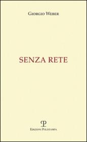 Senza rete