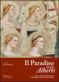 Il paradiso degli Alberti. Storia e recupero del monastero della Vergine Maria e di Santa Brigida