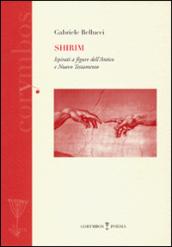 Shirim. Ispirati a figure dell'antico e nuovo Testamento