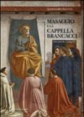 Masaccio e la cappella Brancacci. Note storiche e teologiche