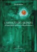 L'ascolto del silenzio. Un viaggio pittorico nell'Antico e Nuovo Testamento