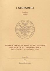 Biotecnologie microbiche del futuro. Idrogeno e metano da residui dell'industria alimentare