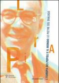 La Pira, l'Europa dei popoli e il mondo. Le pietre del dialogo. Ediz. italiana e inglese
